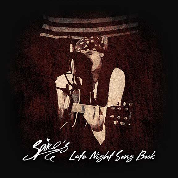 Spike's Late Night Song Book